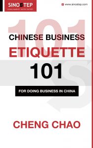 Chinese Business Etiquette 101 for Doing Business in China